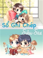 Sổ Ghi Chép Siêu Sao (Cự Tinh Thủ Ký)